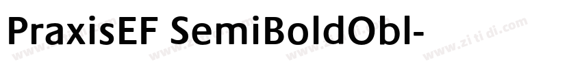 PraxisEF SemiBoldObl字体转换
